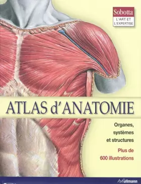 Couverture du produit · Atlas d'Anatomie: Organes, Systèmes et Structures
