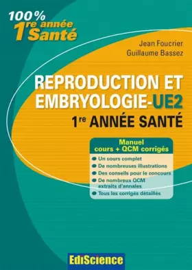 Couverture du produit · Reproduction et Embryologie - UE2, 1re année Santé: Cours et QCM corrigés