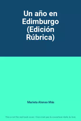 Couverture du produit · Un año en Edimburgo (Edición Rúbrica)