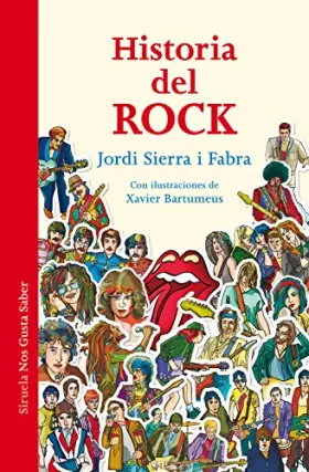 Couverture du produit · Historia del Rock: La música que cambió el mundo: 26 (Las Tres Edades / Nos Gusta Saber)