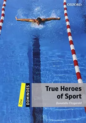 Couverture du produit · Dominoes, New Edition: Level 1: 400-Word VocabularyTrue Heroes of Sport