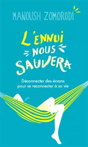 Couverture du produit · L'ennui nous sauvera