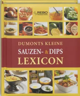Couverture du produit · Dumonts kleine Sauzen en dips lexicon