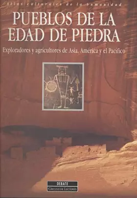 Couverture du produit · Pueblos de la edad de piedra : oceania, Asia y América (atlas cultural