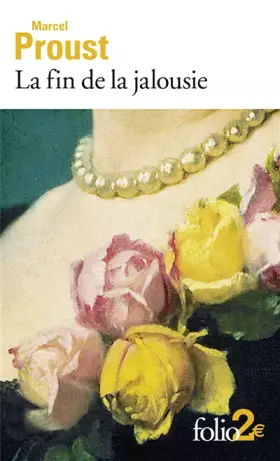 Couverture du produit · La fin de la jalousie et autres nouvelles