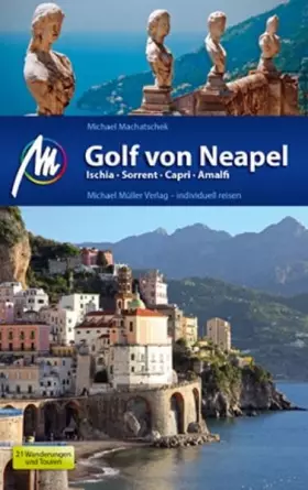 Couverture du produit · Golf von Neapel: Ischia - Sorrent - Capri - Amalfi: Ischia - Capri- Amalfi - Cilento