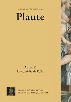 Couverture du produit · Amfitrió. La comèdia de l'olla - 3º ED.: 15 (BERNAT METGE ESSENCIAL)