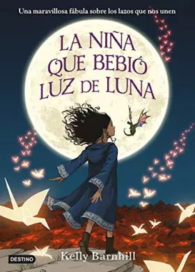 Couverture du produit · La niña que bebió luz de luna (Isla del Tiempo) Español