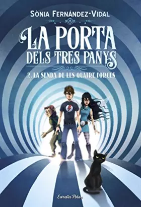 Couverture du produit · La porta dels tres panys 2. La senda de les quatre forces (L' illa del temps)