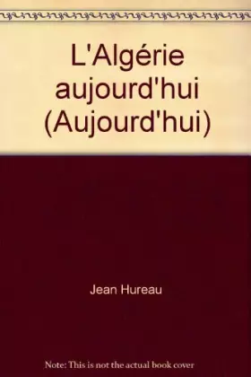 Couverture du produit · L'Algérie aujourd'hui (Aujourd'hui)