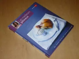 Couverture du produit · Les Meilleurs gâteaux : Des recettes faciles pour toutes les occasions