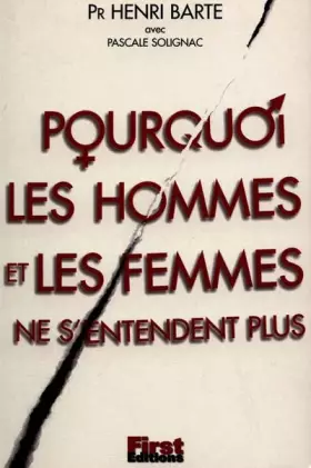 Couverture du produit · Pourquoi les hommes et les femmes ne s'entendent plus