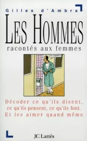 Couverture du produit · Les hommes racontes aux femmes