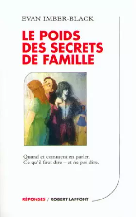 Couverture du produit · Le poids des secrets de famille
