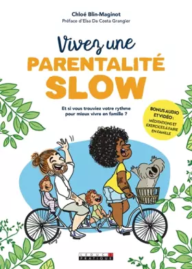Couverture du produit · Vivez une parentalité slow !
