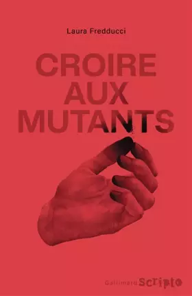 Couverture du produit · Croire aux mutants