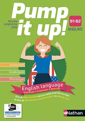 Couverture du produit · Anglais Pump It Up! B1 B2 - cahier élève (nouveau programme 2019)