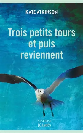 Couverture du produit · Trois petits tours et puis reviennent