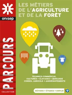 Couverture du produit · Les métiers de l'agriculture et de la forêt