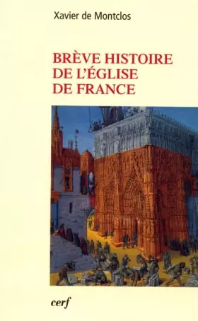 Couverture du produit · Brève histoire de l'église de France