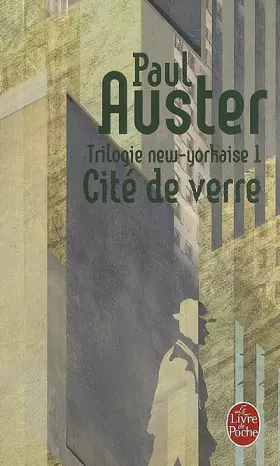 Couverture du produit · Trilogie New-yorkaise. Tome 1: Cité De Verre