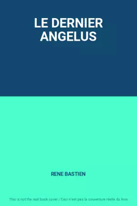 Couverture du produit · LE DERNIER ANGELUS