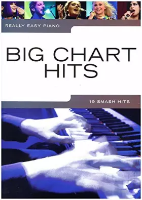 Couverture du produit · REALLY EASY PIANO: BIG CHART HITS PIANO