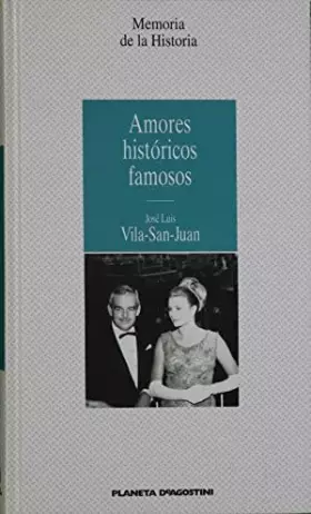 Couverture du produit · AMORES HISTÓRICOS FAMOSOS.