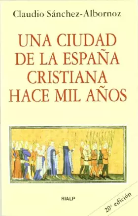 Couverture du produit · Una ciudad de la España cristiana hace mil años (Bolsillo)