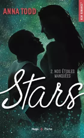 Couverture du produit · Stars - tome 2 Nos étoiles manquées