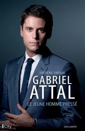 Couverture du produit · Gabriel Attal