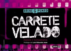 Couverture du produit · Carrete velado: Poesía y Fotografía (Verso&Cuento)