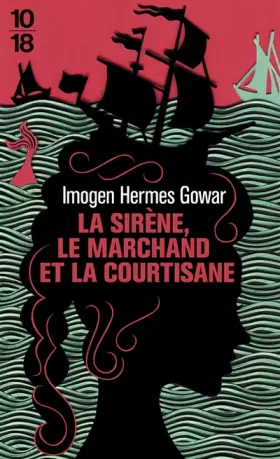Couverture du produit · La sirène, le marchand et la courtisane