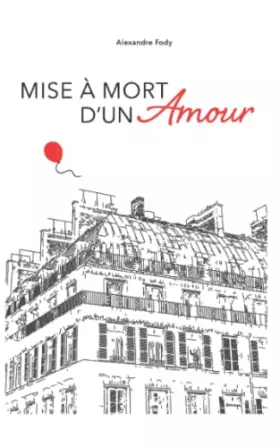 Couverture du produit · Mise à mort d'un amour (French Edition)