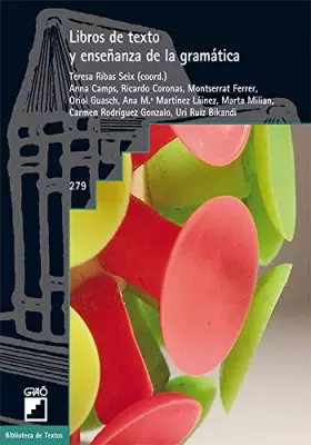 Couverture du produit · Libros de texto y enseñanza de la gramática: 279 (Didáctica de la lengua y la literatura)