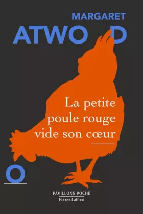 Couverture du produit · La petite poule rouge vide son coeur