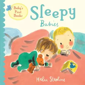 Couverture du produit · Sleepy Babies (Baby's First Books)