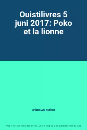 Couverture du produit · Ouistilivres 5 juni 2017: Poko et la lionne