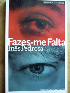 Couverture du produit · Fazes-me Falta (Romance)