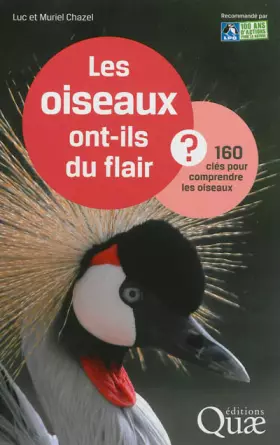 Couverture du produit · Les oiseaux ont-ils du flair ?: 160 clés pour comprendre les oiseaux.
