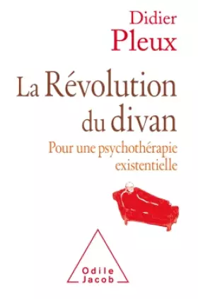 Couverture du produit · La Révolution du divan: Pour une psychothérapie existentielle