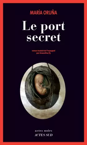 Couverture du produit · Le port secret