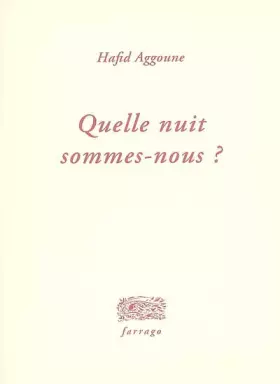 Couverture du produit · Quelle nuit sommes-nous ?