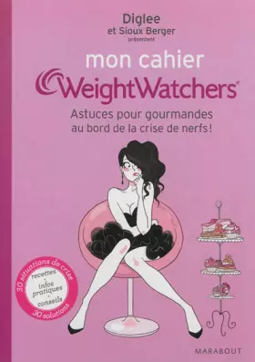 Couverture du produit · MON CAHIER WEIGHT WATCHERS