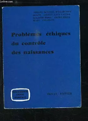 Couverture du produit · Problèmes éthiques du contrôle des naissances