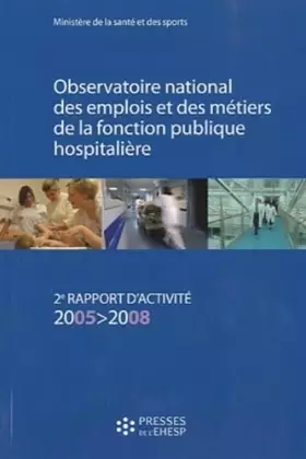 Couverture du produit · Observatoire national des emplois et des métiers de la fonction publique hospitalière.