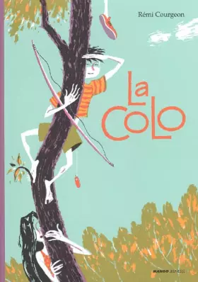 Couverture du produit · La Colo