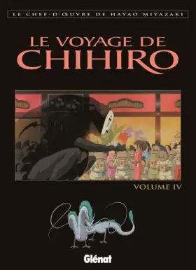 Couverture du produit · Le Voyage de Chihiro, tome 4