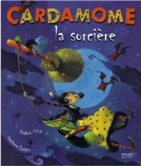 Couverture du produit · Cardamome la sorcière