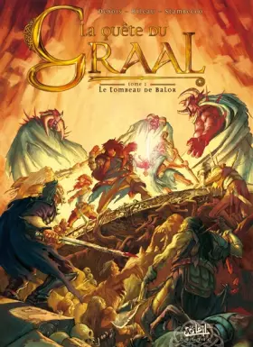 Couverture du produit · La Quête du graal T02: Le Tombeau de Balor